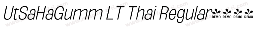 UtSaHaGumm LT Thai Regular字体转换
